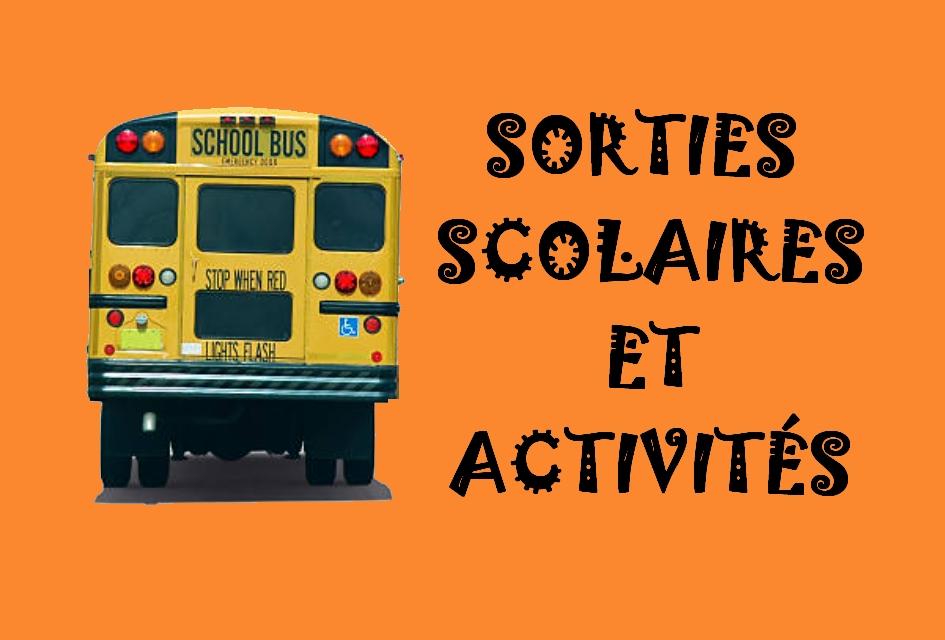 Sorties et activites